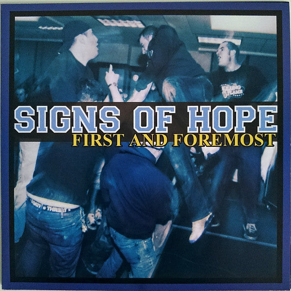 Signs Of Hope : First And Foremost (7", EP, Blu)