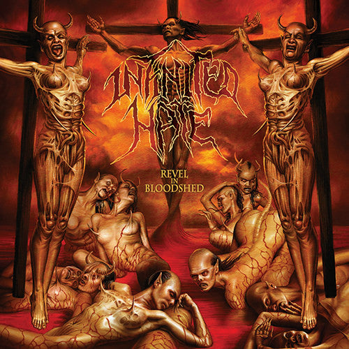Infinited Hate : Revel In Bloodshed (CD, Album, RE, Dig)