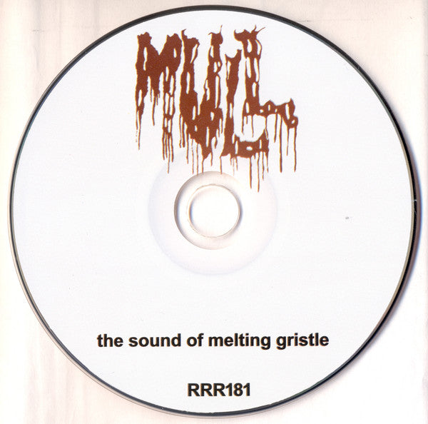 Mull (2) : The Sound Of Melting Gristle (CD, Album)