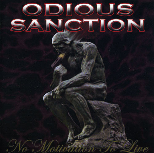 Odious Sanction : No Motivation To Live (CD, Album)