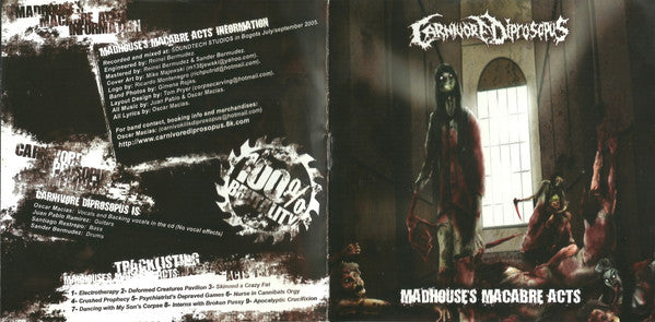 Carnivore Diprosopus : Madhouse's Macabre Acts (CD, Album)