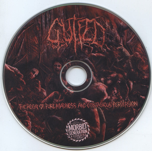 Gutfed : The Reign Of Pure Madness And Contagious Perversion (CD, Album)