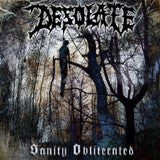 Desolate (10) : Sanity Obliterated (CD, Comp, Ltd, RM, Dig)