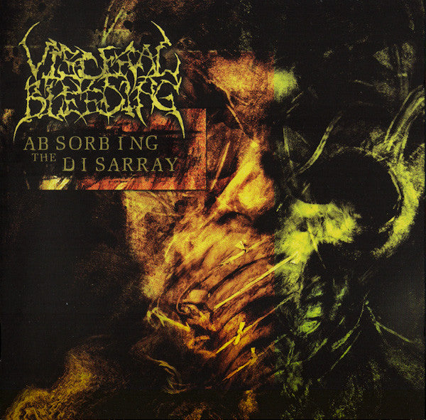 Visceral Bleeding : Absorbing The Disarray (CD, Album, Enh, RE, RP, Sli)
