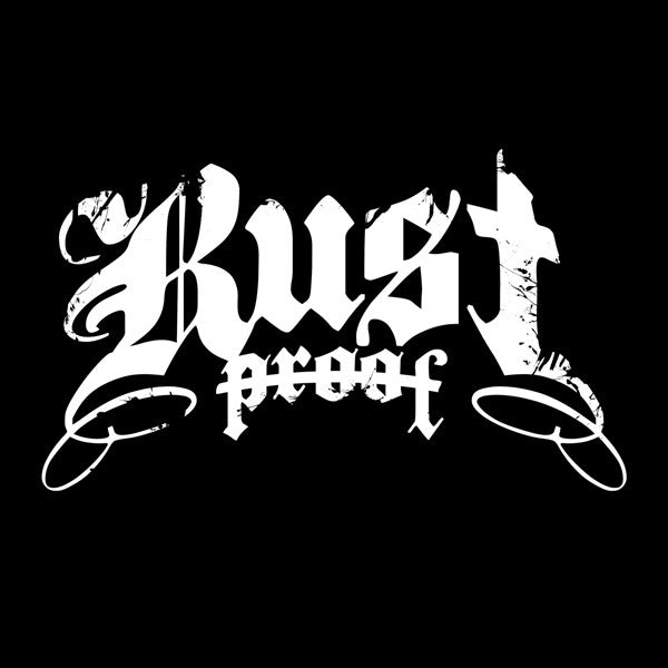 Rust Proof : Rust Proof (7")