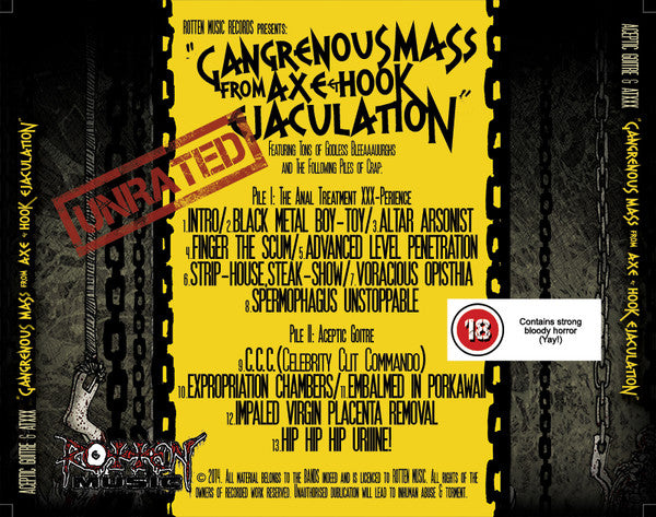 The Anal Treatment XXXperience / Aceptic Goitre : Gangrenous Mass From Axe & Hook Ejaculation (CD, Album)