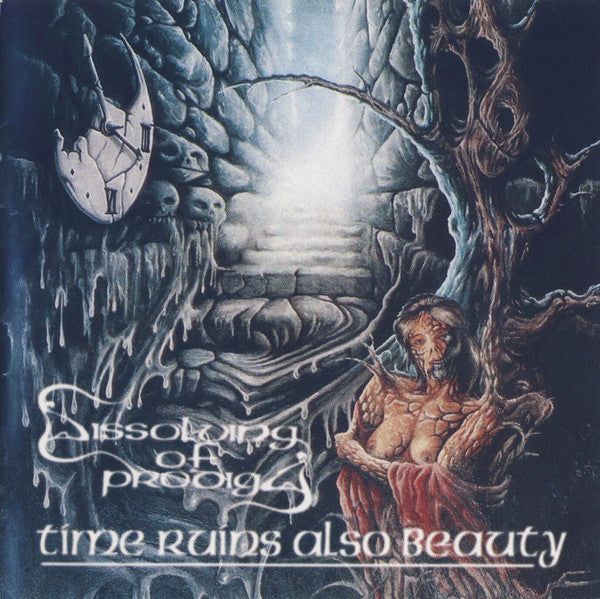 Dissolving Of Prodigy : Time Ruins Also Beauty (CD, Album, RE)