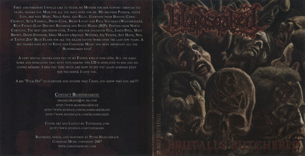 Bloodsoaked (3) : Brutally Butchered (CD, Album)