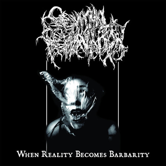 Seminal Depravation : When Reality Becomes Barbarity (CD, MiniAlbum, EP)