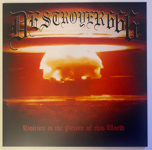 Destroyer 666* : Violence Is The Prince Of This World (LP, Album, Ltd, RE, Bro)