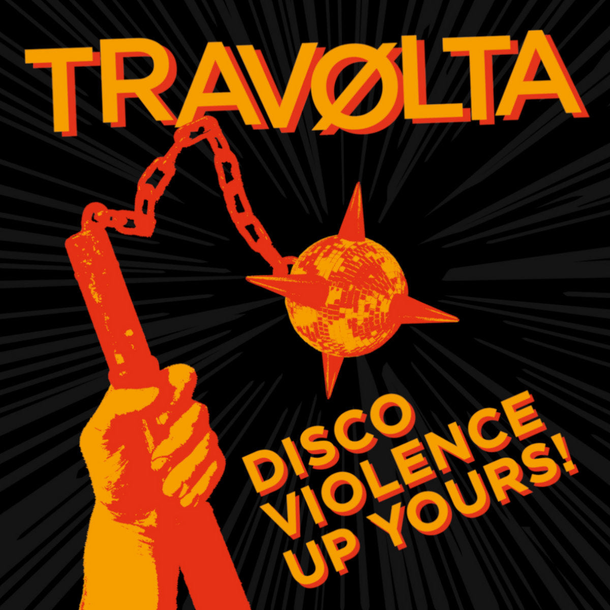 TRAVØLTA - Discø Violence Up Yours! - CD