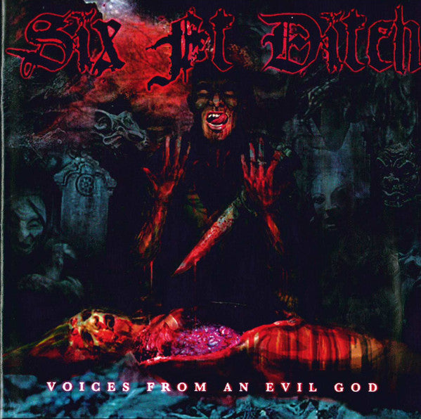 Six Ft Ditch : Voices From An Evil God (CD, Album)
