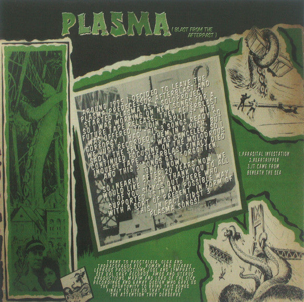 Plasma (9) / Proctalgia : Blast From The Afterpast / Infesting Minds With Hideous Cataclysm (7", EP)