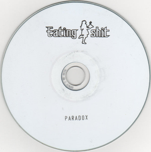 Eating Shit : Paradox (CDr, Album)