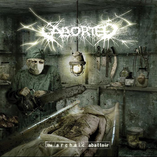 Aborted : The Archaic Abattoir (CD, Album, RE)