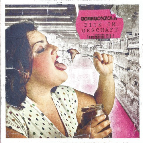 Goregonzola (2) : Dick Im Geschäft (CD, Album)