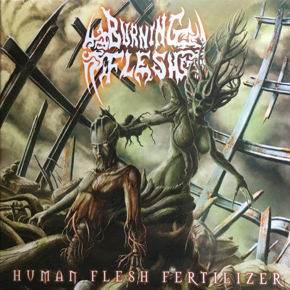 Burning Flesh : Human Flesh Fertilizer (CD, Album, Dig)