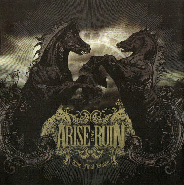 Arise And Ruin : The Final Dawn (CD, Album)