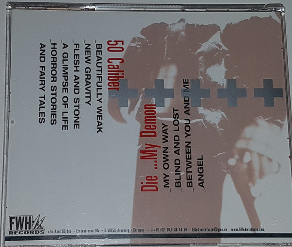 Die ...My Demon & 50 Caliber : Splitting // Ammunition (CD, EP, Spl)