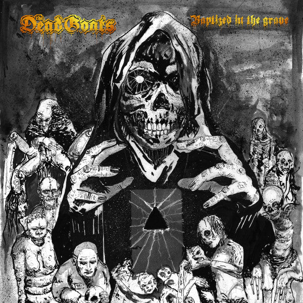 The Dead Goats : Baptized In The Grave (7", EP, Ltd)