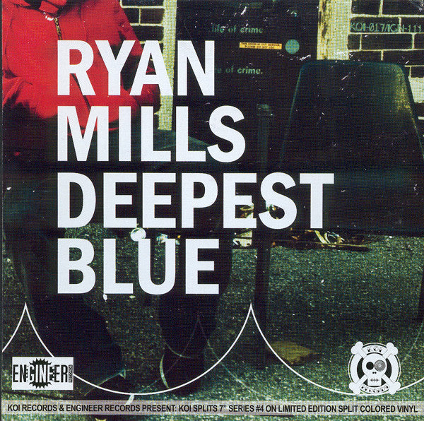 My So Called Life / Ryan Mills (2) : The Revenge Against The Black Hearted Fairies / Deepest Blue (7", Single, Ltd, Gre)