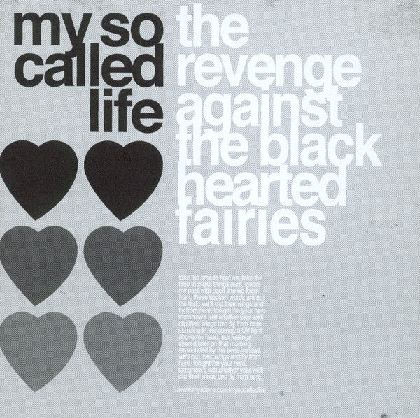 My So Called Life / Ryan Mills (2) : The Revenge Against The Black Hearted Fairies / Deepest Blue (7", Single, Ltd, Gre)