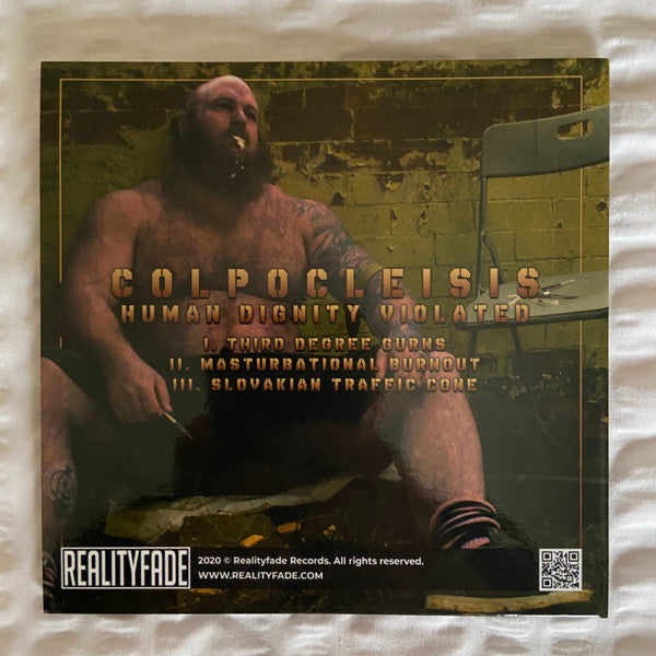 Colpocleisis : Human Dignity Violated (CDr, EP, Ltd, Num)