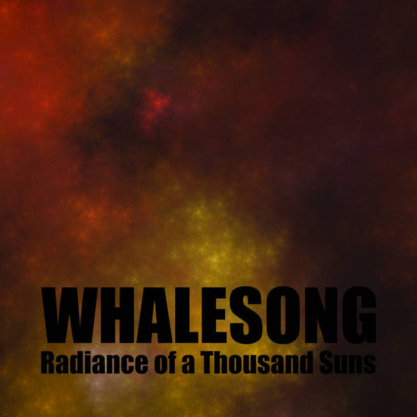 Whalesong : Radiance Of A Thousand Suns (2xCD, Album)