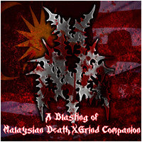 Various : A Blasting Of Malaysian DeathXGrind Companion (CD, Comp)