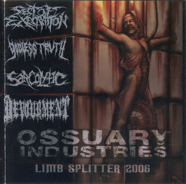 Sect Of Execration / Godless Truth / Sarcolytic / Devourment : Limb Splitter (CD)