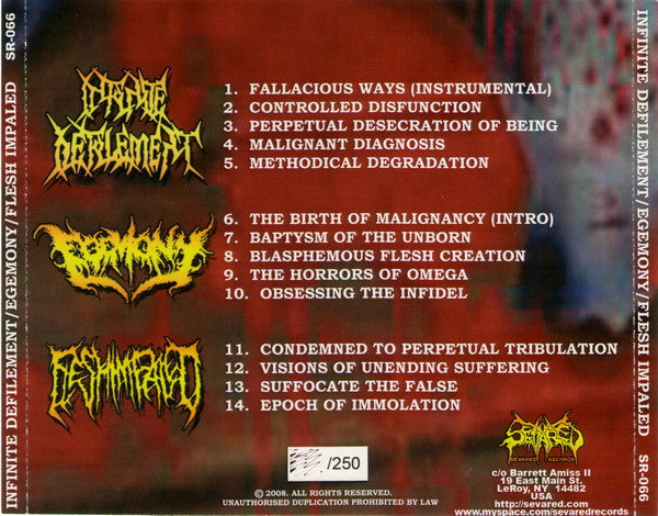 Infinite Defilement / Egemony / Flesh Impaled : One Man 3 Way Split (CDr, Ltd, Num)