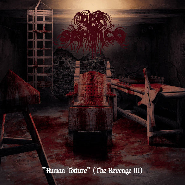 Pro Septico : "Human Torture" (The Revenge III) (CD, Album)
