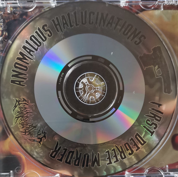 First Degree Murder (2) : Anomalous Hallucinations (CD, Album)