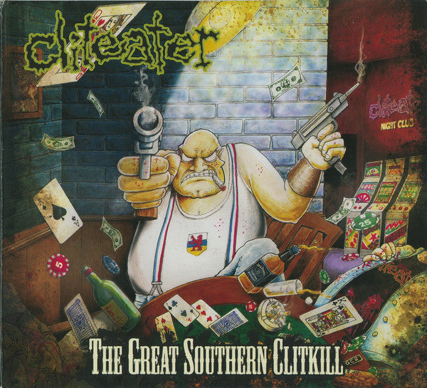 Cliteater : The Great Southern Clitkill (CD, Album, Ltd, Dig)