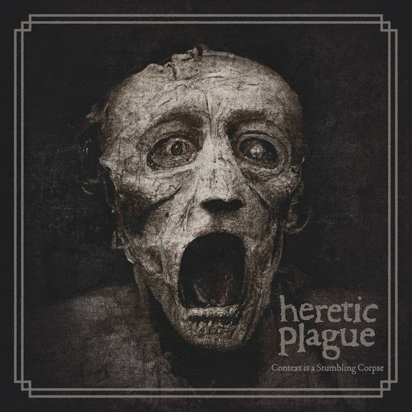 Heretic Plague : Context Is A Stumbling Corpse (CD, Album)