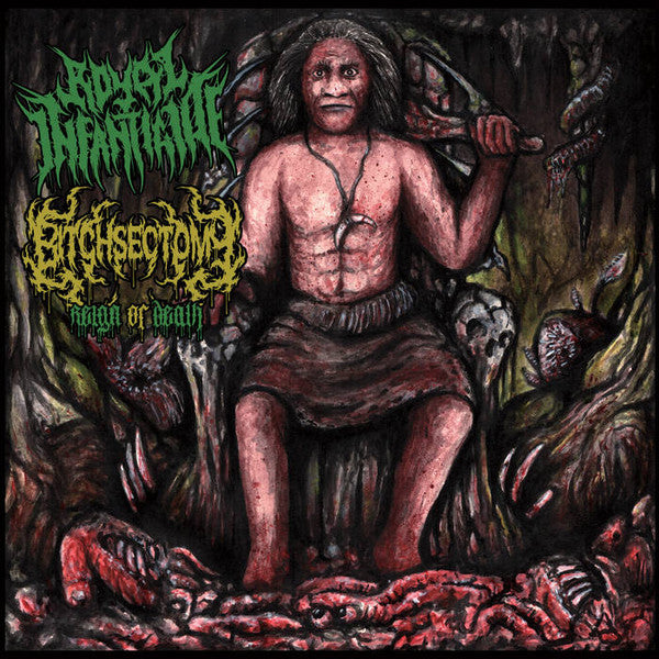 Bitchsectomy, Royal Infanticide : Reign Of Death (CD, Album)