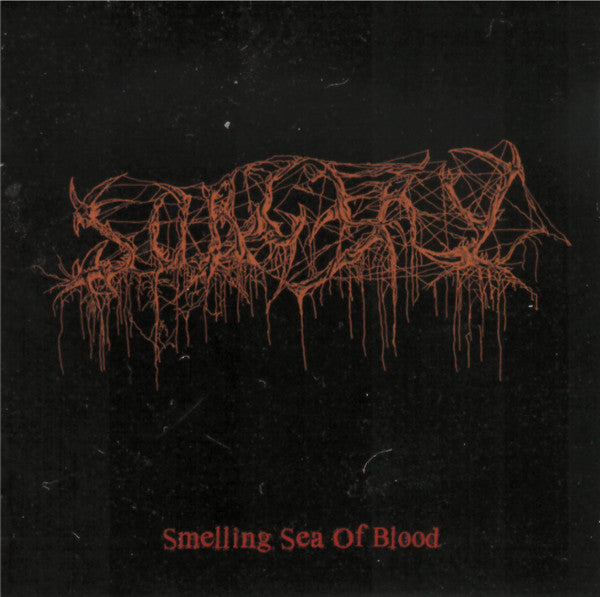 Surgery (3) : Smelling Sea Of Blood (CD, RE, RM)