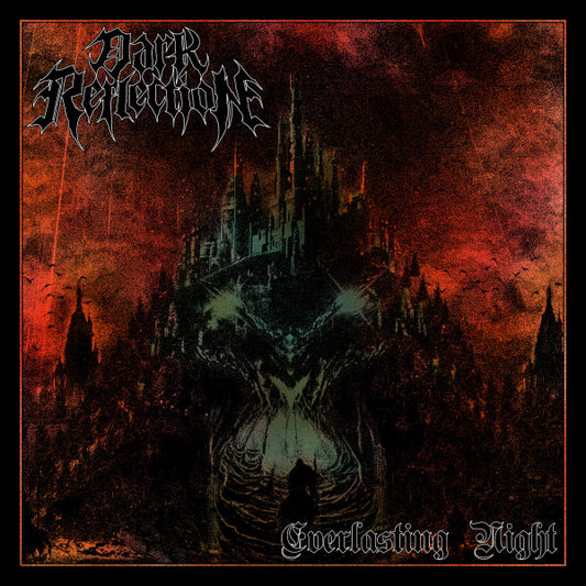 Dark Reflection : Everlasting Night (CD, Album, Ltd)