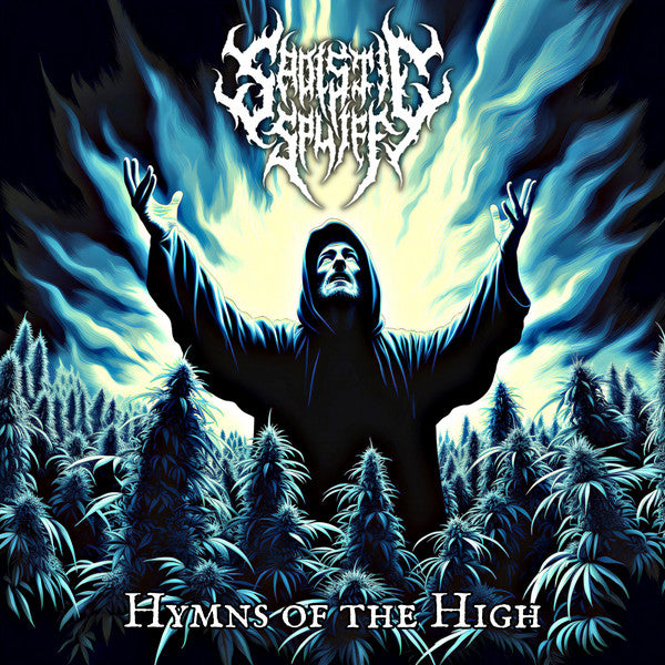 Sadistic Spliff : Hymns Of The High (CD, EP)