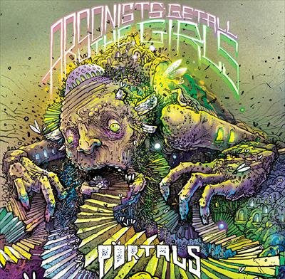 Arsonists Get All The Girls : Portals (CD, Album)