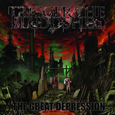 Trigger The Bloodshed : The Great Depression (CD, Album)