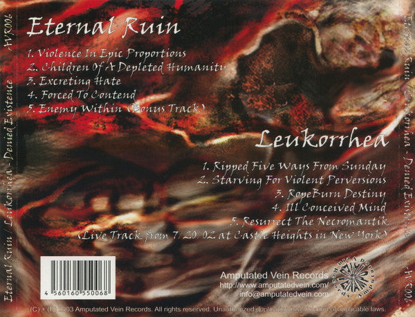 Eternal Ruin / Leukorrhea : Denied Existence (CD, Album)
