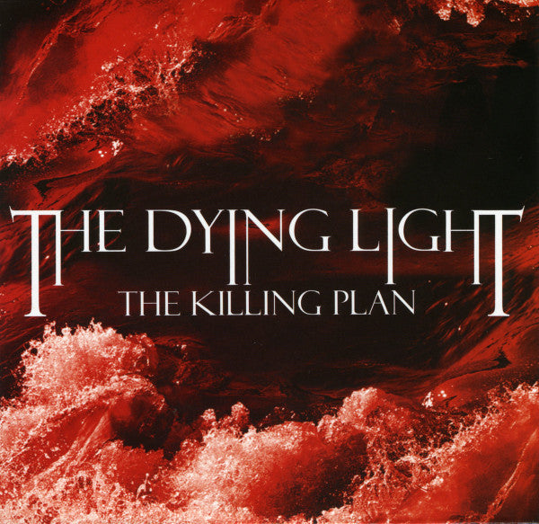 The Dying Light : The Killing Plan (CD, Album)