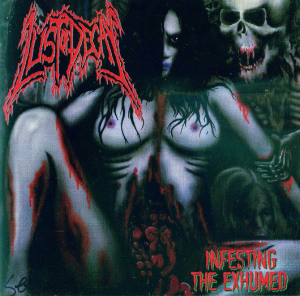 Lust Of Decay : Infesting The Exhumed (CD, Album, RE)