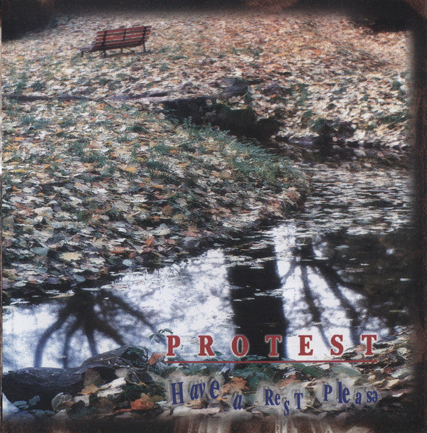 Protest (5) : Have A Rest, Please (CD, Album)