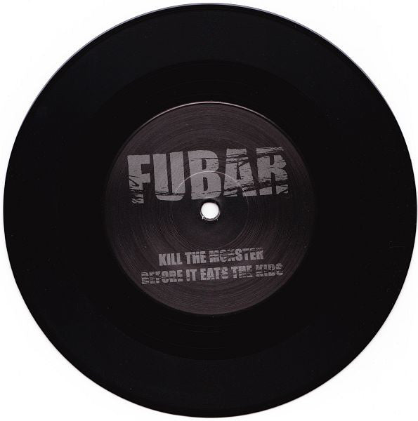 Embalming Theatre / F.U.B.A.R. (2) : Eat Her Eyes / Kill The Monster Before It Eats The Kids (7", EP, Ltd)