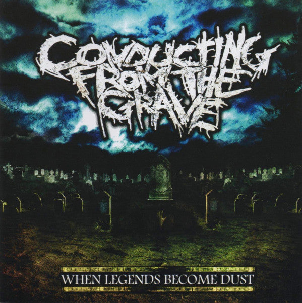 Conducting From The Grave : When Legends Become Dust (CD, Album)