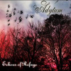 Adytum : Echoes Of Refuge (CD)