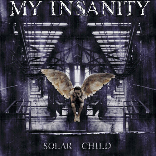 My Insanity : Solar Child (CD, Album)