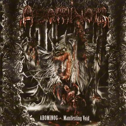 Abominog : Manifesting Void (CD, Album, RE)